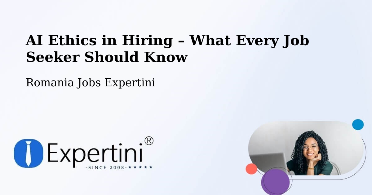 AI Ethics in Recruitment & Hiring – Marpod - Marpod, Romania Jobs Expertini